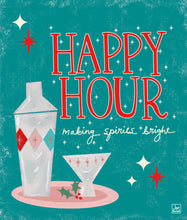 Load image into Gallery viewer, Happy Hour Making Spirits Bright Art Print
