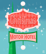 Load image into Gallery viewer, Christmas Motor Hotel Sign Art Print
